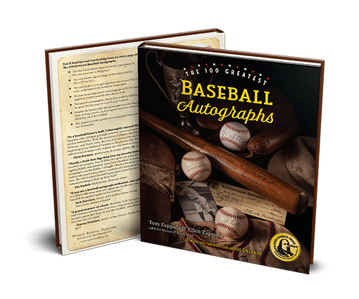 100 Greatest Baseball Autographs - Award-Winning Baseball Collectors Book